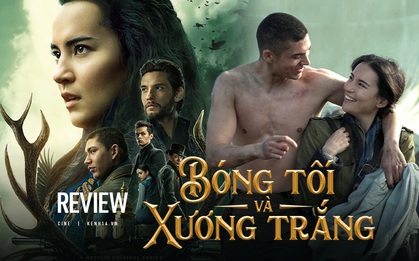 Bóng Tối và Xương Trắng: Danh hiệu "Game of Thrones thứ 2" đã có chủ?