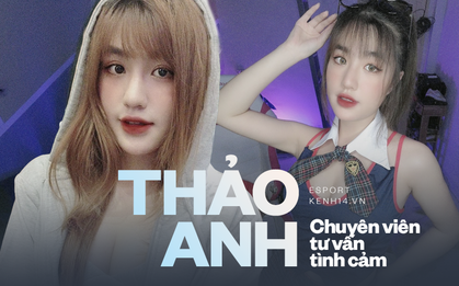 Nghe nữ streamer sexy Thảo Anh nói chuyện yêu đương, chuẩn chỉnh chuyên viên tư vấn tình cảm