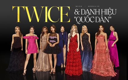 Vì sao TWICE không thể trở thành một nhóm nhạc quốc dân?