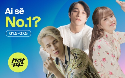 Sơn Tùng M-TP lập kỷ lục chưa từng có tại BXH HOT14, nhưng liệu đã chắc suất No.1 tuần này?
