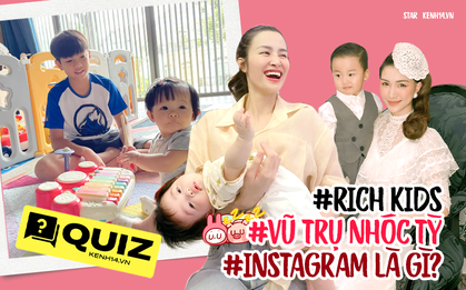 Điều ít ai biết về dàn nhóc tỳ Vbiz: Tên thật con Đông Nhi hay Cường Đô La còn "khoai" hơn Pro5 bé sở hữu túi hiệu nửa tỷ