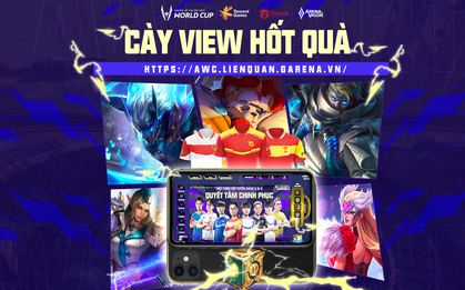 Liên Quân Mobile: "Cày view hốt quà", game thủ sẽ được nhận miễn phí skin bậc S "xịn xò" tại sự kiện AWC 2021