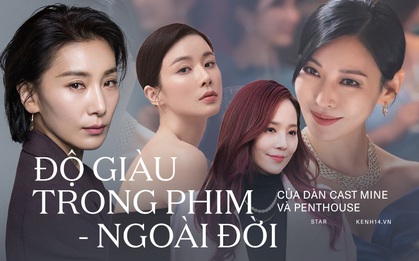 Độ giàu dàn sao Penthouse - Mine ngoài đời có khác trong phim? Kim So Yeon - Lee Bo Young so kè cát xê tiền tỷ, bất ngờ nhất Hàn kiều Logan Lee