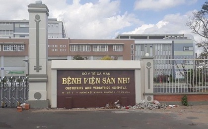 Cà Mau: Xác minh vụ sản phụ 15 tuổi từ vùng dịch về quê sinh con