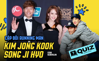 Những sự thật về cặp đôi Kim Jong Kook - Song Ji Hyo: "Đẩy thuyền" lâu năm cũng chưa chắc biết được 6/8 câu hỏi "vặn vẹo" này!