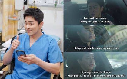 "Cười rụng rốn" với Ik Jun của Hospital Playlist: Cãi nhau tới bến với Google Maps, để lộ "hint" khác biệt so với trong phim