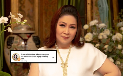 Hồng Vân bất ngờ bỏ danh hiệu "Nghệ sĩ nhân dân" trên fanpage và đổi thành "Nghệ sĩ", lý do thật sự là gì?