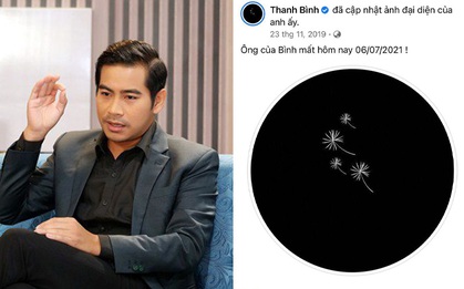 Vbiz liên tiếp tin buồn tối nay: Ông của diễn viên Thanh Bình qua đời, Lý Nhã Kỳ và dàn sao Vbiz đồng loạt chia buồn