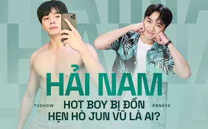 Hải Nam - Hot boy bị đồn hẹn hò Jun Vũ từng được tỏ tình nhiều nhất trên show thực tế