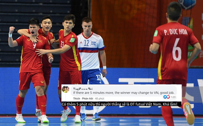 Ấm lòng fan Đông Nam Á động viên tuyển futsal Việt Nam: "Thêm 5 phút nữa Việt Nam thắng chắc!"