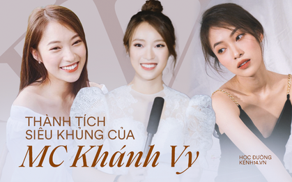 Profile siêu khủng của Khánh Vy: Ngoại ngữ đỉnh, học giỏi, giữ nhiều kỷ lục MC... và vô số thành tích đáng nể khác