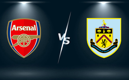 Nhận định, soi kèo, dự đoán Arsenal vs Burnley, vòng 23 Ngoại hạng Anh