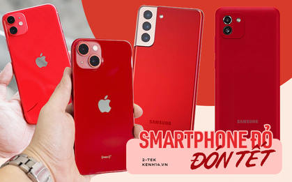 Loạt smartphone "đỏ rực", đón Tết này chắc chắn nhiều may mắn