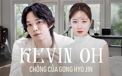 Chồng Gong Hyo Jin: Gia thế khủng, học trường Ivy League, hát cả nhạc phim của Jisoo