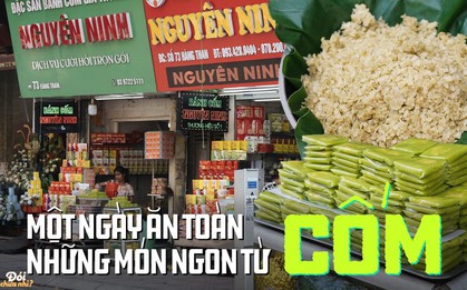 Ăn ngập các món ngon từ cốm để “ôm trọn” mùa thu Hà Nội