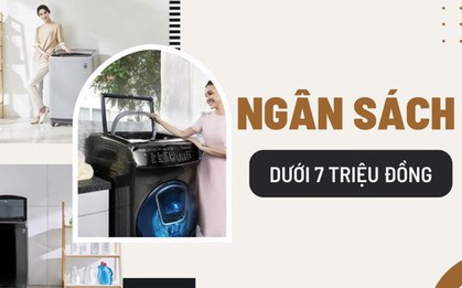 5 máy giặt cửa trên có giá dưới 7 triệu mà bạn nên mua