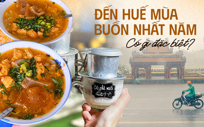 Đến Huế vào mùa mưa, hãy thử 3 trải nghiệm đáng giá này để chuyến đi vẫn đậm chất Cố đô