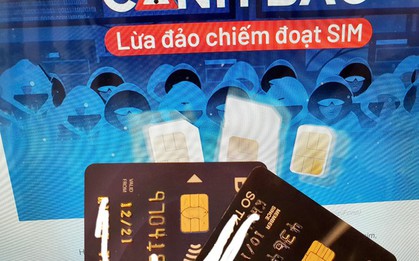 Hãng bảo mật phân tích chiêu chiếm đoạt SIM, đánh cắp tiền trong tài khoản