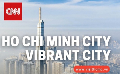 TP.HCM lần đầu tiên quảng bá du lịch trên kênh truyền hình CNN