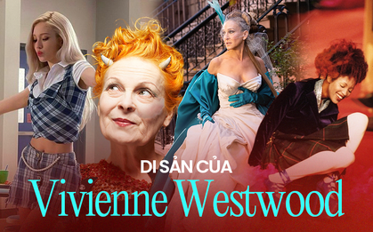 Vĩnh biệt Vivienne Westwood - nữ hoàng Punk của làng thời trang thế giới