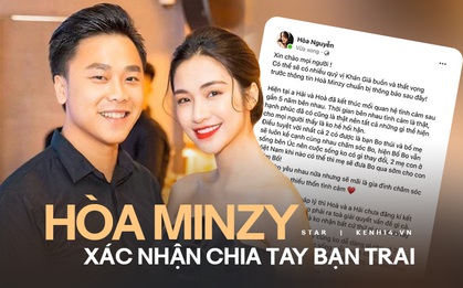NÓNG: Hòa Minzy xác nhận chia tay bạn trai thiếu gia sau 5 năm gắn bó