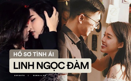 Lịch sử "đường tình trăm ngã" của Linh Ngọc Đàm: Quá nhiều drama nhưng cũng tràn ngập sự ngọt ngào, chân ái!