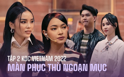 Tập 2 KOC VIETNAM 2022: Châu Bùi xóa clip gian lận, một thí sinh có màn "phục thù" ngoạn mục