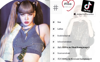 Dù không có tài khoản trên TikTok, Lisa (BLACKPINK) vẫn tiếp tục xác lập kỷ lục mới trên nền tảng này!