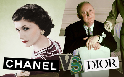 Mối thù truyền kiếp của Chanel và Dior: Bất đồng từ quan điểm thiết kế, "sát phạt" đối phương bằng lời miệt thị gắt gao