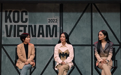 Tập 5 KOC VIETNAM 2022: Muốn làm nghề KOC siêu hot, giới trẻ phải giữ được chất riêng và luôn nói ra sự thật