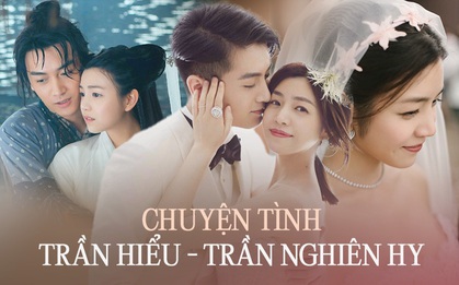 Chuyện tình Trần Hiểu - Trần Nghiên Hy: Bộ đôi Thần Điêu Đại Hiệp phim giả tình thật và sóng gió hôn nhân vì cái tên Triệu Lệ Dĩnh