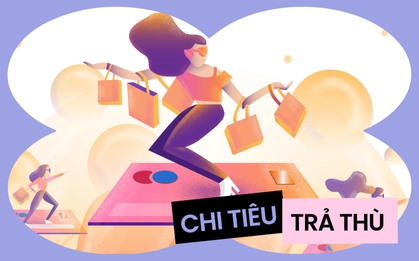 Từ tiết kiệm sang chi tiêu trả thù: Khi trời nắng đẹp, người ta liền quên đi lời hứa trong giông bão