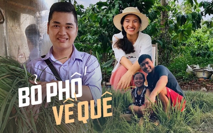 Bỏ ngang đại học, từ chối mức lương tốt nơi phố thị để về quê: Người kiếm tiền tỷ, người chọn sống thảnh thơi