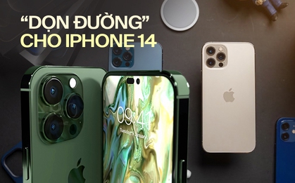 Giá bán nhiều dòng iPhone giảm mạnh, "dọn đường" cho iPhone 14 sắp ra mắt?