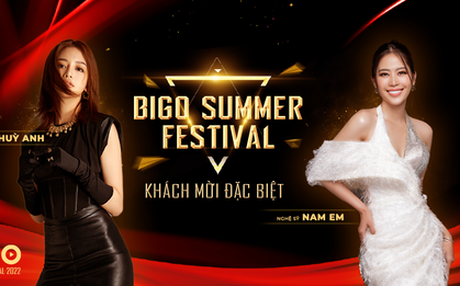 Nam Em, Thùy Anh trở thành khách mời đặc biệt trong đêm trao giải Bigo Summer Festival 2022