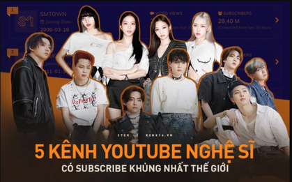Top 5 nghệ sĩ có followers YouTube khủng nhất thế giới, BLACKPINK chạm mốc đáng kinh ngạc!