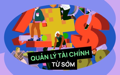 Tiết kiệm từ năm 6 tuổi: Bài học quản lý tài chính càng sớm càng tốt