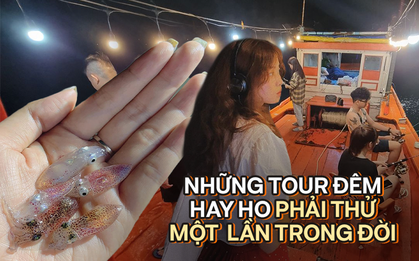 Một loạt trải nghiệm du lịch ban đêm thu hút du khách, nhiều nơi phải đặt lịch trước cả tháng vì quá đông