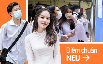NÓNG: Điểm chuẩn 2022 của trường Đại học Kinh tế Quốc dân, cao nhất 28,6 điểm!