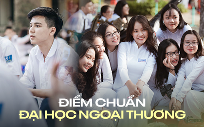 Điểm chuẩn Đại học Ngoại Thương 2022: Cao nhất 28,4 điểm, trung bình 9,46/môn mới đậu