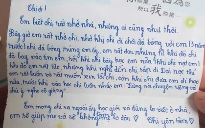 Tan chảy với tâm thư em trai gửi chị ra Hà Nội nhập học: “Đừng lo việc ở nhà”