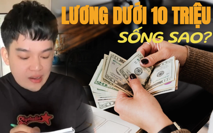 Không cần tới 10 triệu đồng, thu nhập 7 triệu đồng/tháng vẫn có thể sống xông xênh: Giỏi co kéo chi tiêu, mua nhà cũng không phải là vấn đề