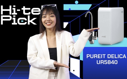 "Trên môi" nước lọc từ máy Pureit Delica UR5840 của Unilever: Biết xịn sò vậy đã mua sớm hơn!