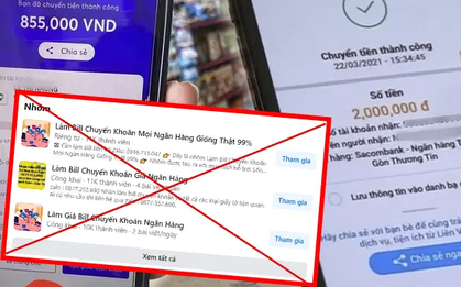 Tràn lan dịch vụ "fake bill" chuyển khoản trên MXH, chú ý chi tiết này để không dính bẫy!