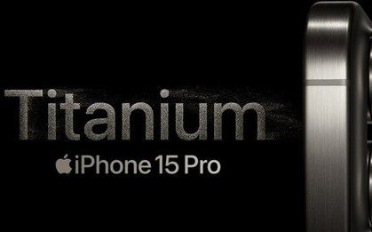 Apple dùng titan trên iPhone 15 Pro: Lợi hay hại?