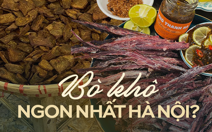 Rủ nhau đi tìm bò khô ngon nhất Hà Nội, bất ngờ bởi cửa hàng lâu đời vẫn chiếm ưu thế