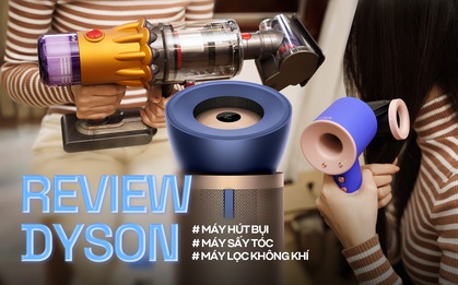 Unbox 3 sản phẩm đẹp mê nhà Dyson: Choáng váng vì món nào cũng nhiều "phụ tùng" kèm theo, mà dùng rồi thì thấy phê tít