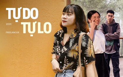 Không sợ bão sa thải vì chọn làm tự do từ sớm, tháng vẫn kiếm 25 triệu đồng