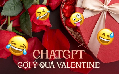 Khi ChatGPT gợi ý quà tặng Valentine: Giới thiệu đủ thứ nhưng đến khi hỏi địa chỉ mua thì… lại chịu