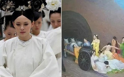 Giải nghĩa hủ tục tuẫn táng theo hoàng đế Trung Hoa nhiều người lầm tưởng: Phi tần, cung nữ bị chôn sau khi chết hay "xuống mồ" ngay khi con sống?